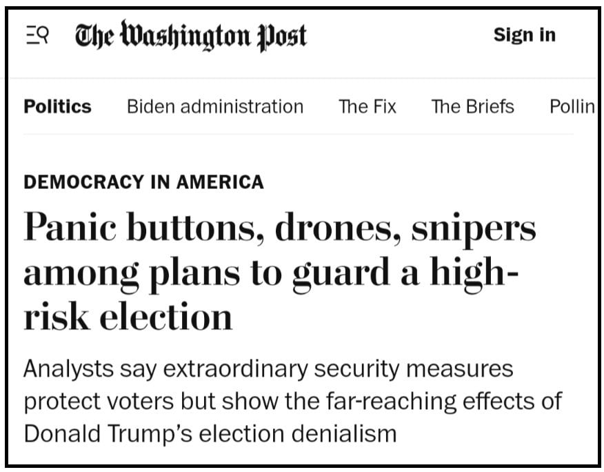 Snipers & Drones in Overwatch Positions at Multiple Polling Locations