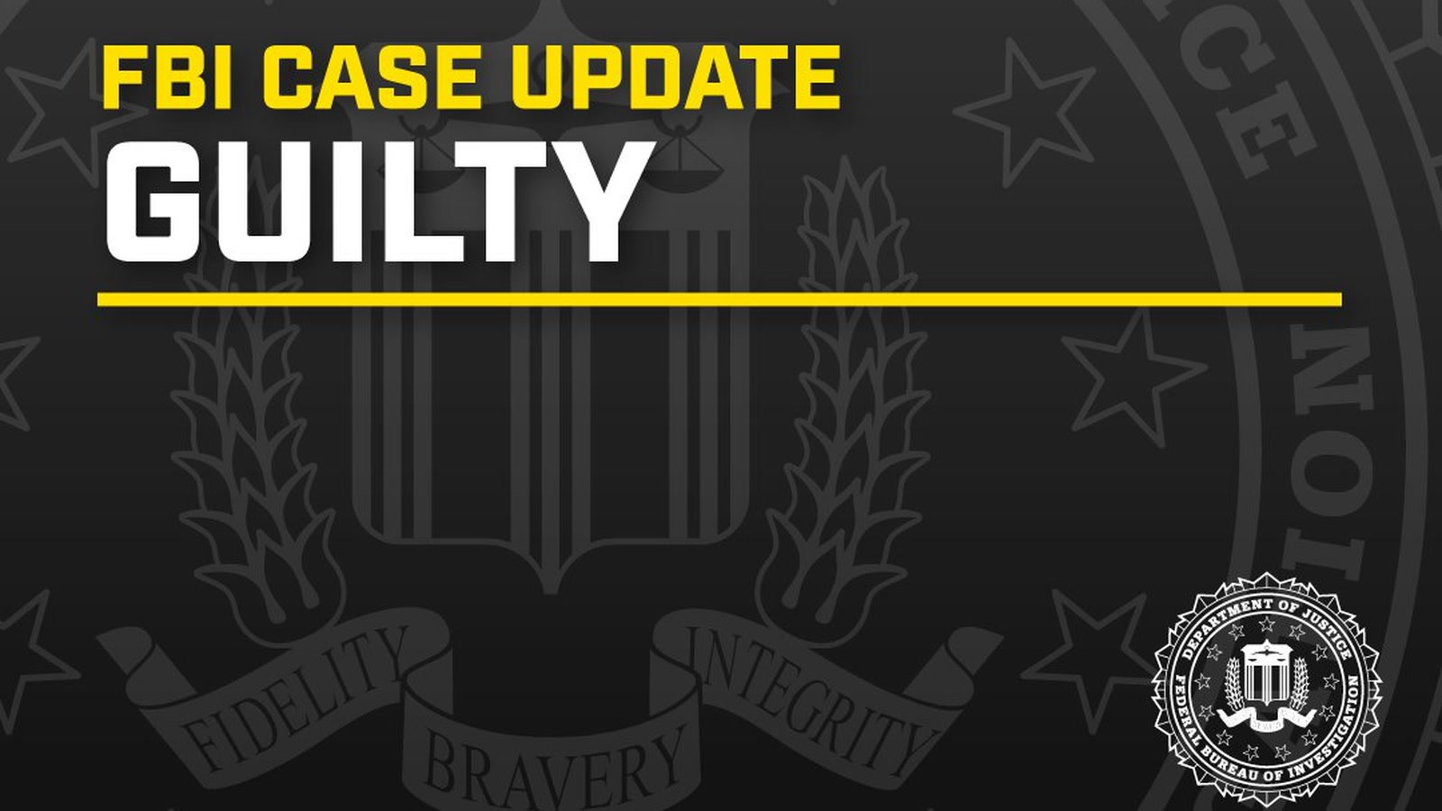FBI New Orleans case update graphic announcing a guilty verdict in the Dale Sanders church fraud case