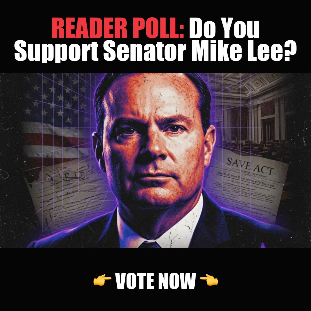 READER POLL: Do You Support Senator Mike Lee? vote now